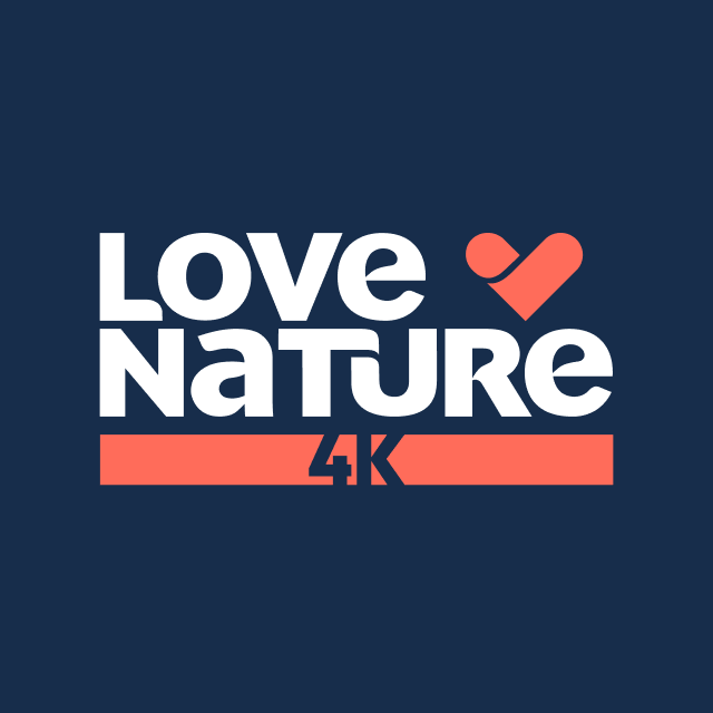 Love Nature 4K